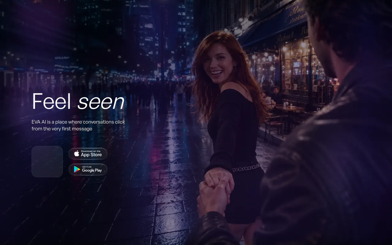 The EVA AI home page: the words Feel seen over a night street scene, with App Store and Google Play download buttons beneath
